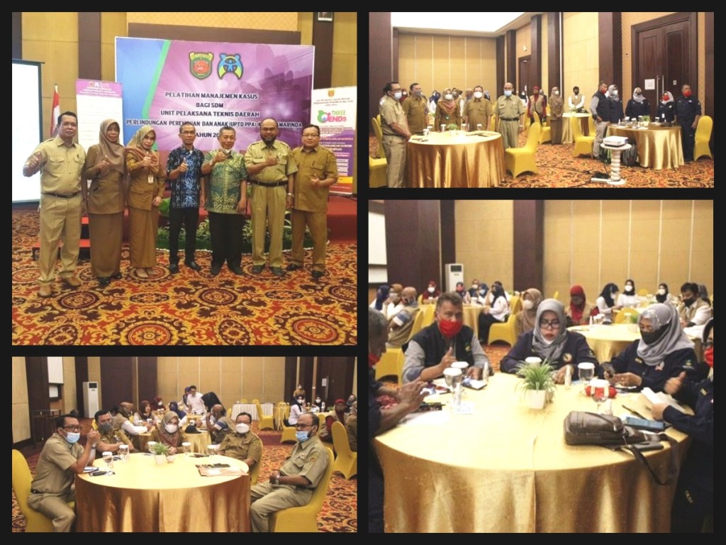 Pelatihan Manajemen Kasus Bagi SDM Unit Pelaksana Teknis Daerah Perlindungan Perempuan dan Anak (UPTD PPA) Kota Samarinda Tahun 2021.