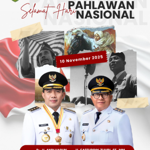 Selamat Hari Pahlawan – “Pahlawanku Teladanku, Terus Bergerak Melanjutkan Perjuangan”