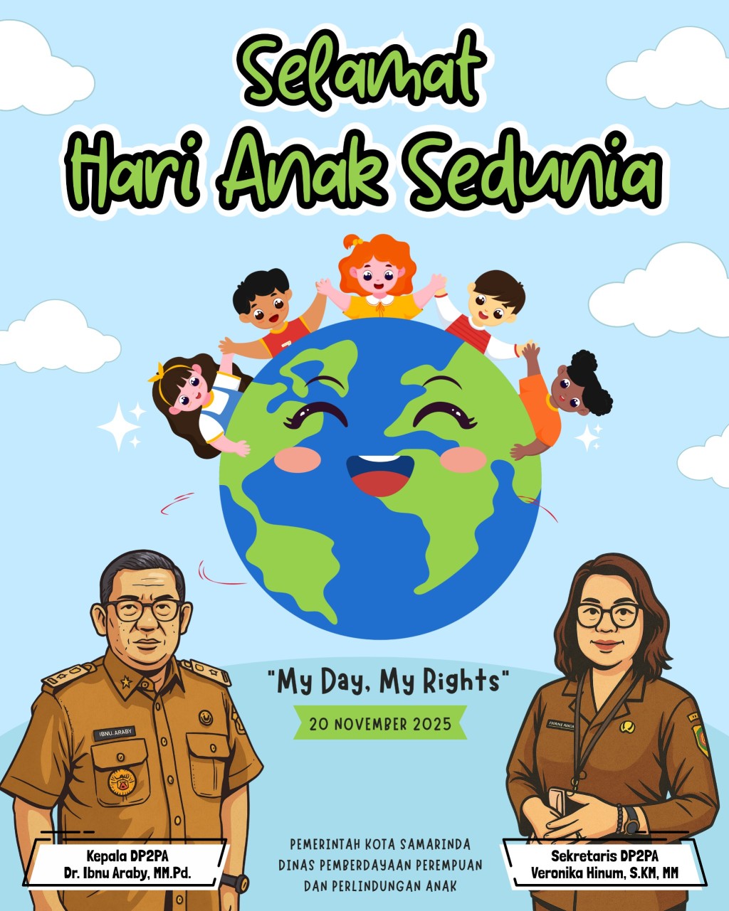 Selamat Hari Anak Sedunia : "My Day, My Rights" "Hari-ku, Hak-ku"